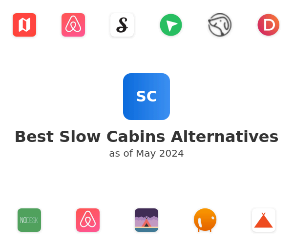 Best Slow Cabins Alternatives