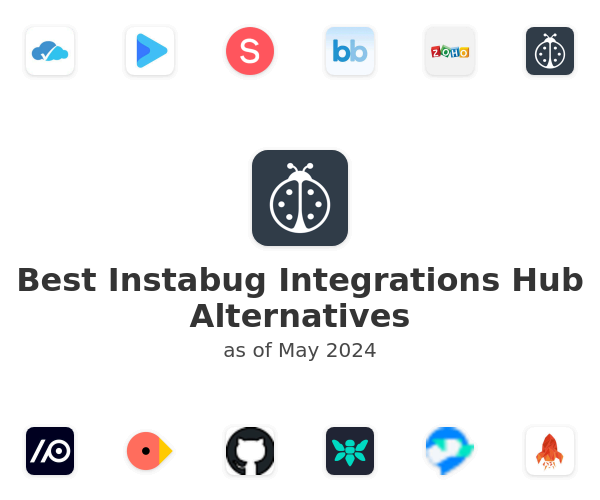Best Instabug Integrations Hub Alternatives
