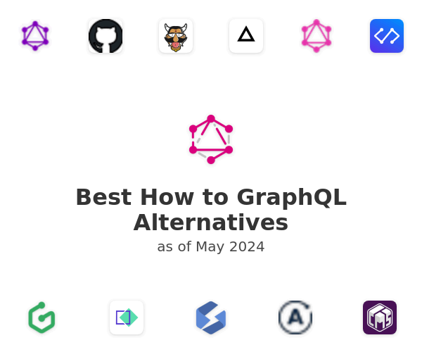 Best How to GraphQL Alternatives
