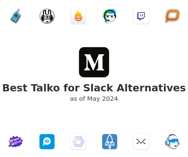 Best Talko for Slack Alternatives