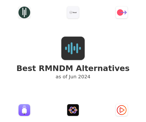 Best RMNDM Alternatives