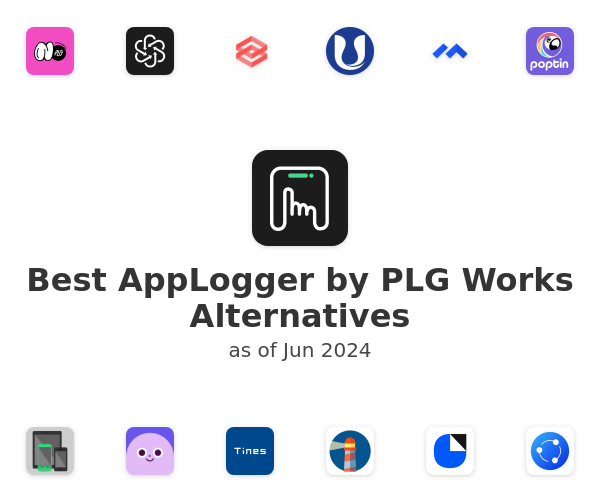 Best AppLogger by PLG Works Alternatives