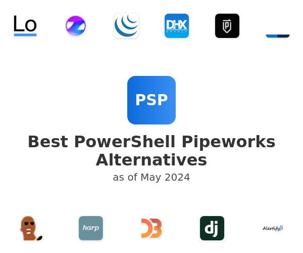 Best PowerShell Pipeworks Alternatives