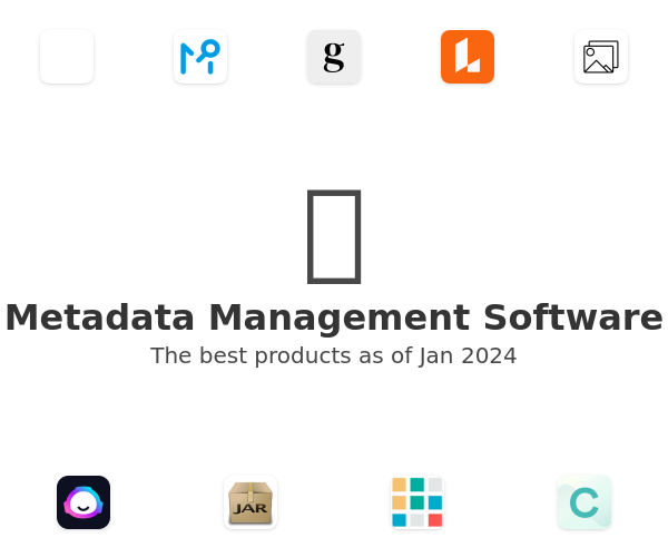 The best Metadata Management products