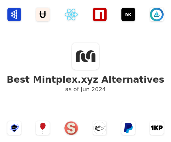 Best Mintplex.xyz Alternatives