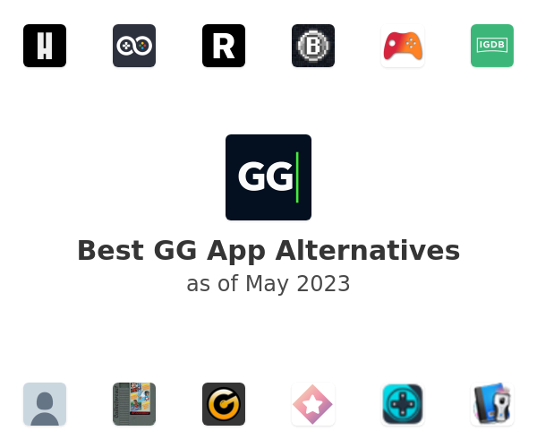 Best GG App Alternatives