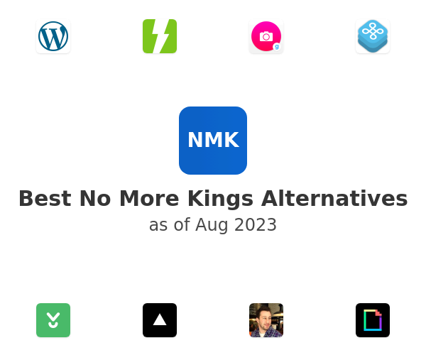 Best No More Kings Alternatives