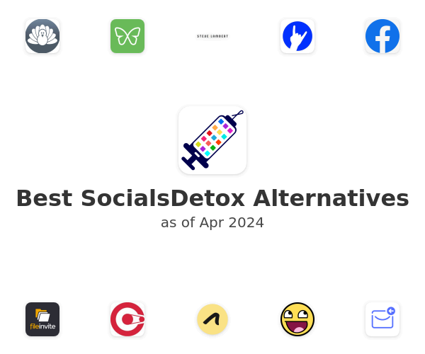 Best SocialsDetox Alternatives