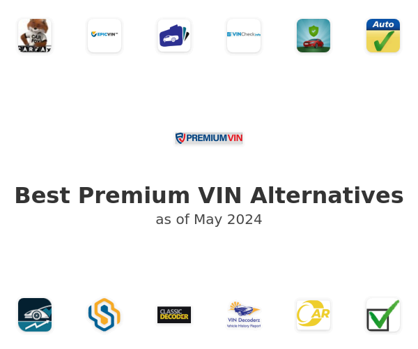 Best Premium VIN Alternatives