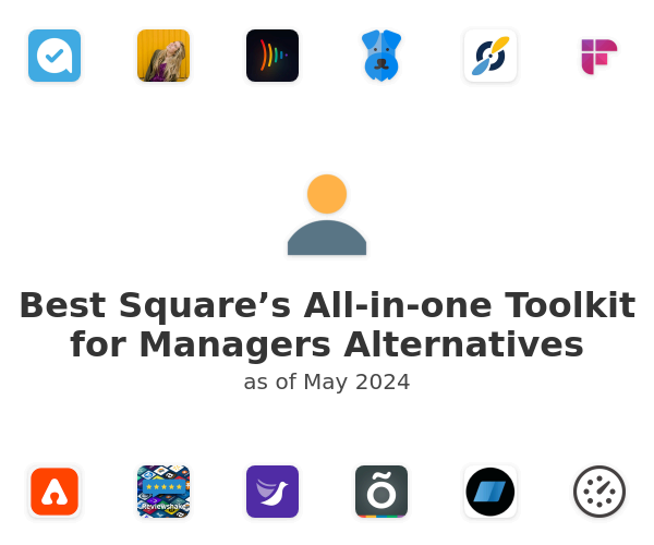 Best Square’s All-in-one Toolkit for Managers Alternatives