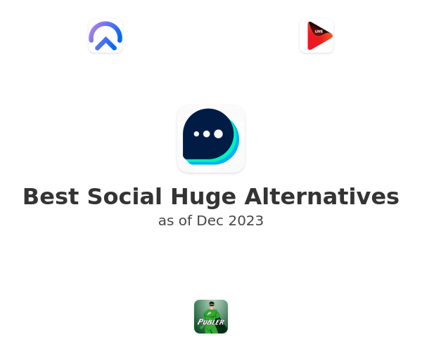 Best Social Huge Alternatives
