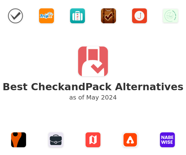 Best CheckandPack Alternatives