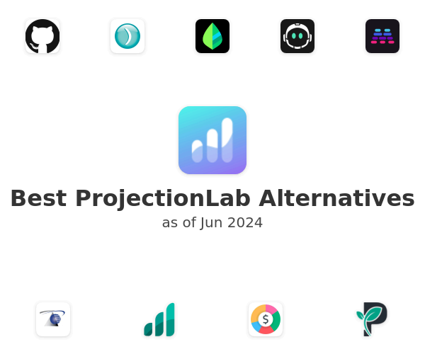 Best ProjectionLab Alternatives