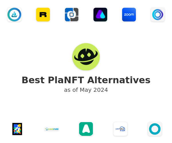 Best PlaNFT Alternatives