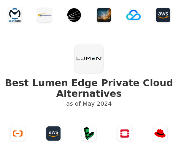 Best Lumen Edge Private Cloud Alternatives