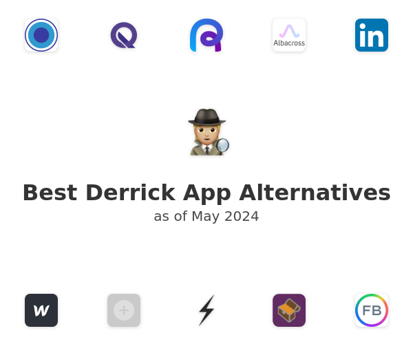 Best Derrick App Alternatives