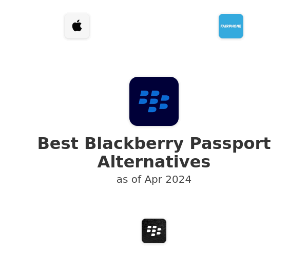 Best Blackberry Passport Alternatives