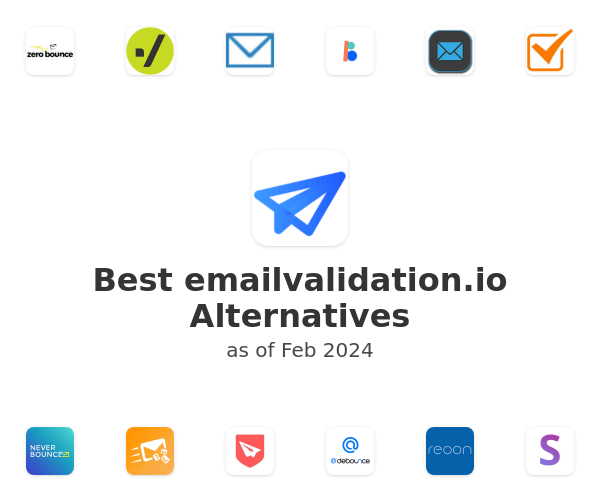 Best emailvalidation.io Alternatives