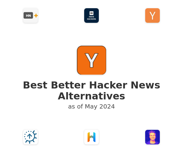 Best Better Hacker News Alternatives