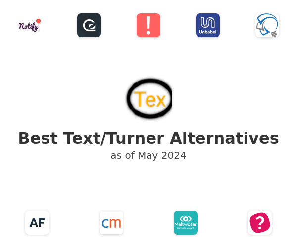 Best Text/Turner Alternatives