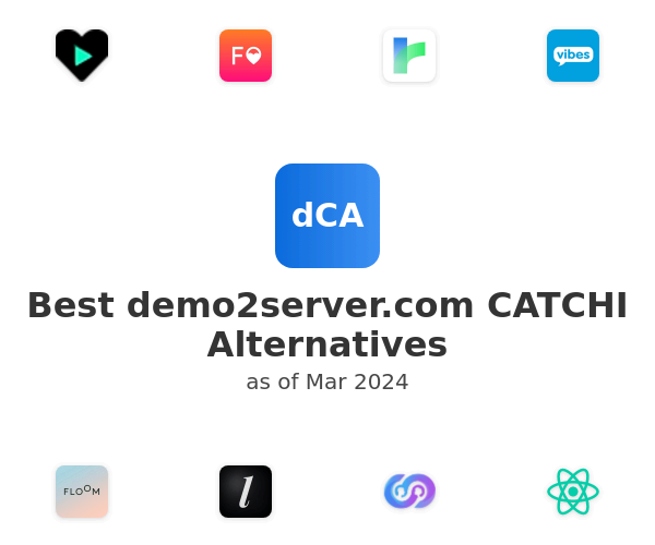 Best demo2server.com CATCHI Alternatives