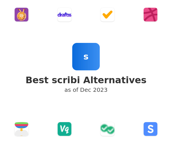Best scribi Alternatives