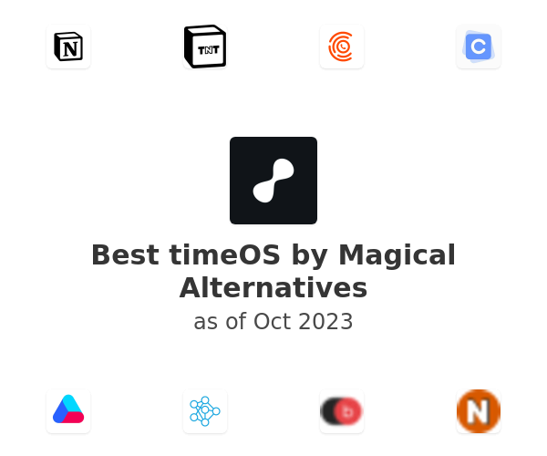 Best timeOS by Magical Alternatives