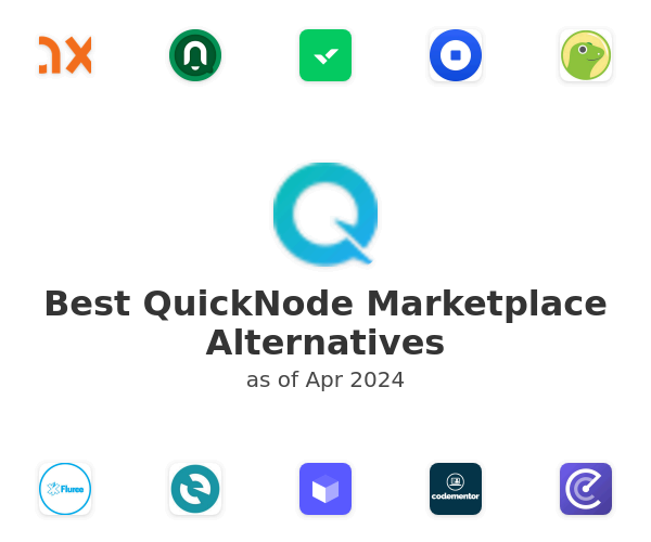 Best QuickNode Marketplace Alternatives