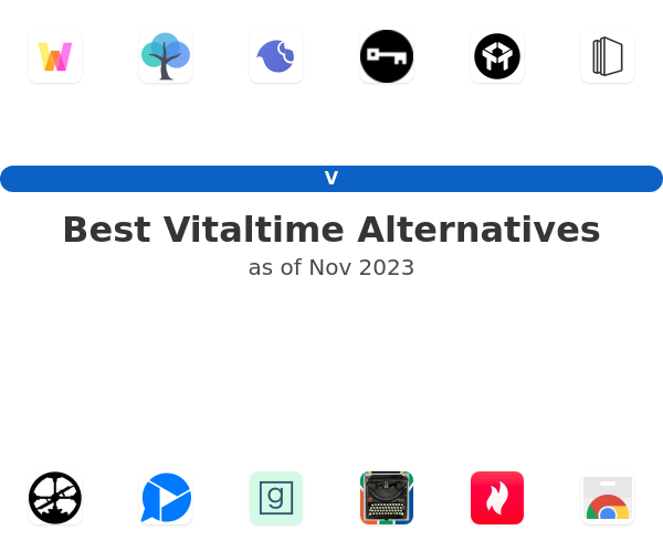 Best Vitaltime Alternatives