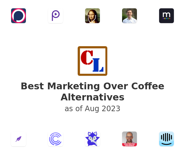 Best Marketing Over Coffee Alternatives