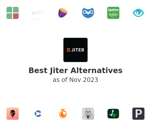Best Jiter Alternatives