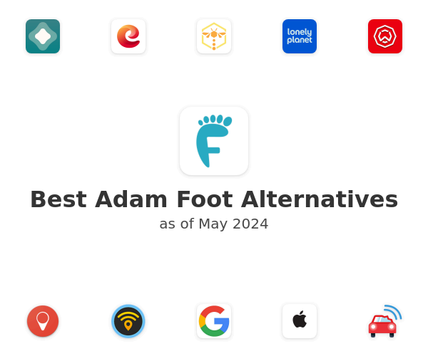 Best Adam Foot Alternatives