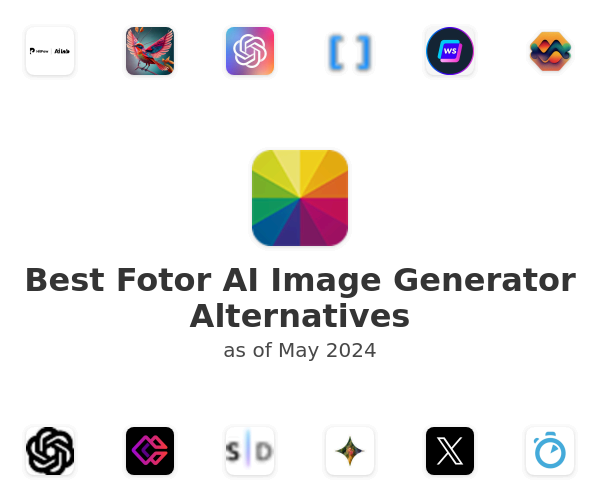 Best Fotor AI Image Generator Alternatives
