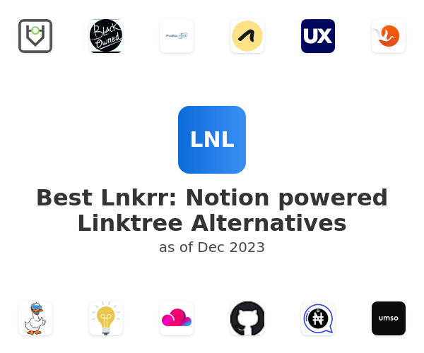 Best Lnkrr: Notion powered Linktree Alternatives