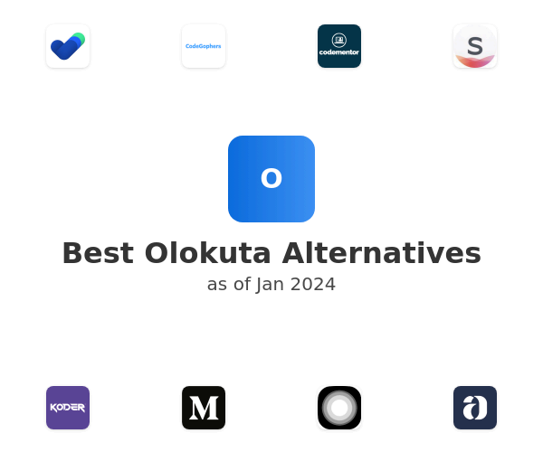 Best Olokuta Alternatives