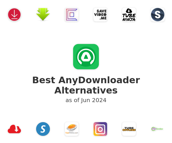 Best AnyDownloader Alternatives