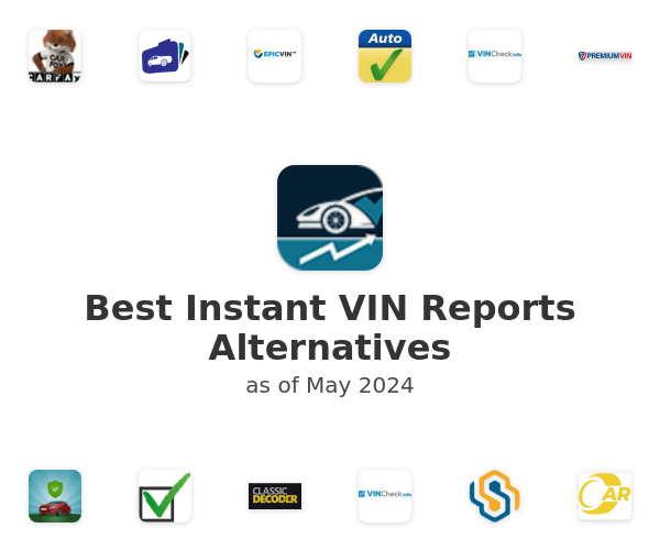 Best Instant VIN Reports Alternatives