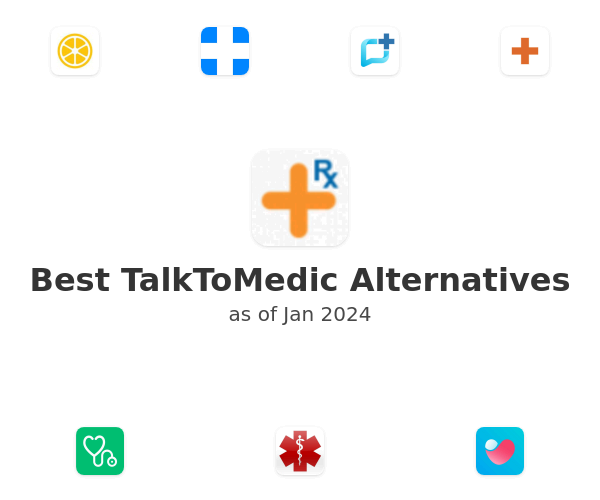 Best TalkToMedic Alternatives