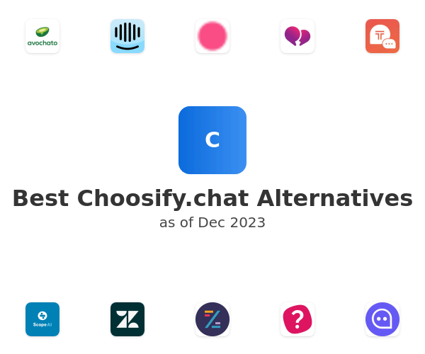 Best Choosify.chat Alternatives