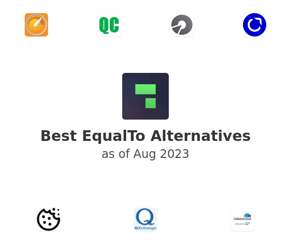 Best EqualTo Alternatives