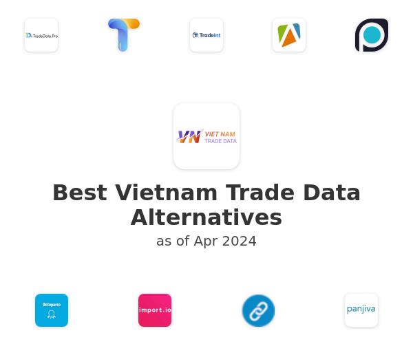 Best Vietnam Trade Data Alternatives
