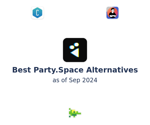Best Party.Space Alternatives