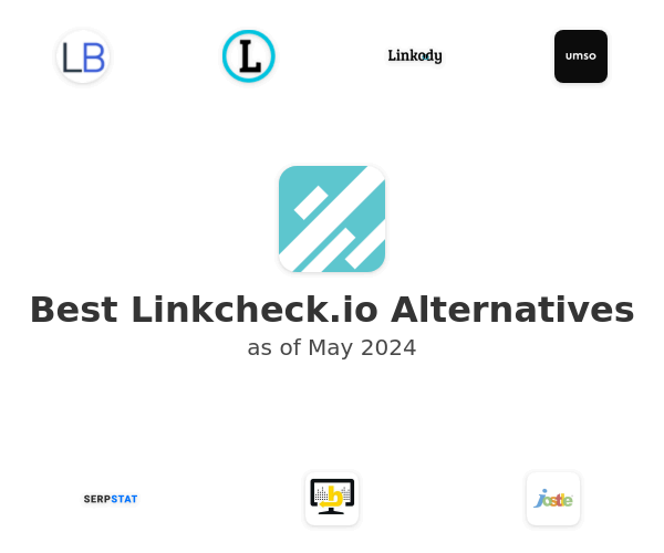 Best Linkcheck.io Alternatives