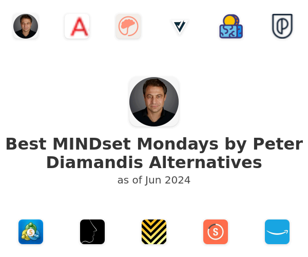 Best MINDset Mondays by Peter Diamandis Alternatives