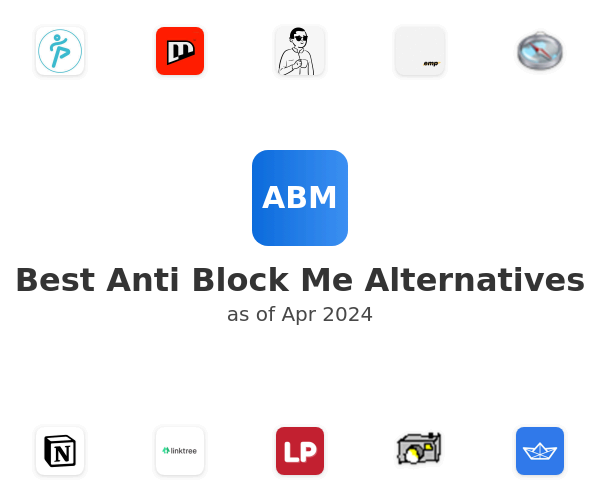 Best Anti Block Me Alternatives