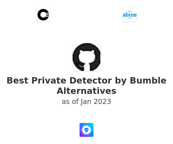 Best Private Detector by Bumble Alternatives
