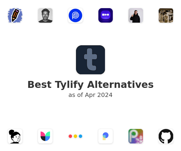 Best Tylify Alternatives