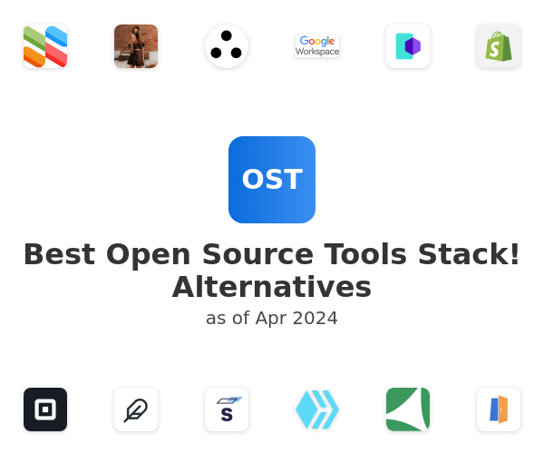 Best Open Source Tools Stack! Alternatives