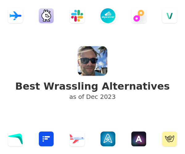 Best Wrassling Alternatives