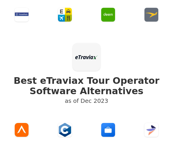 Best eTraviax Tour Operator Software Alternatives